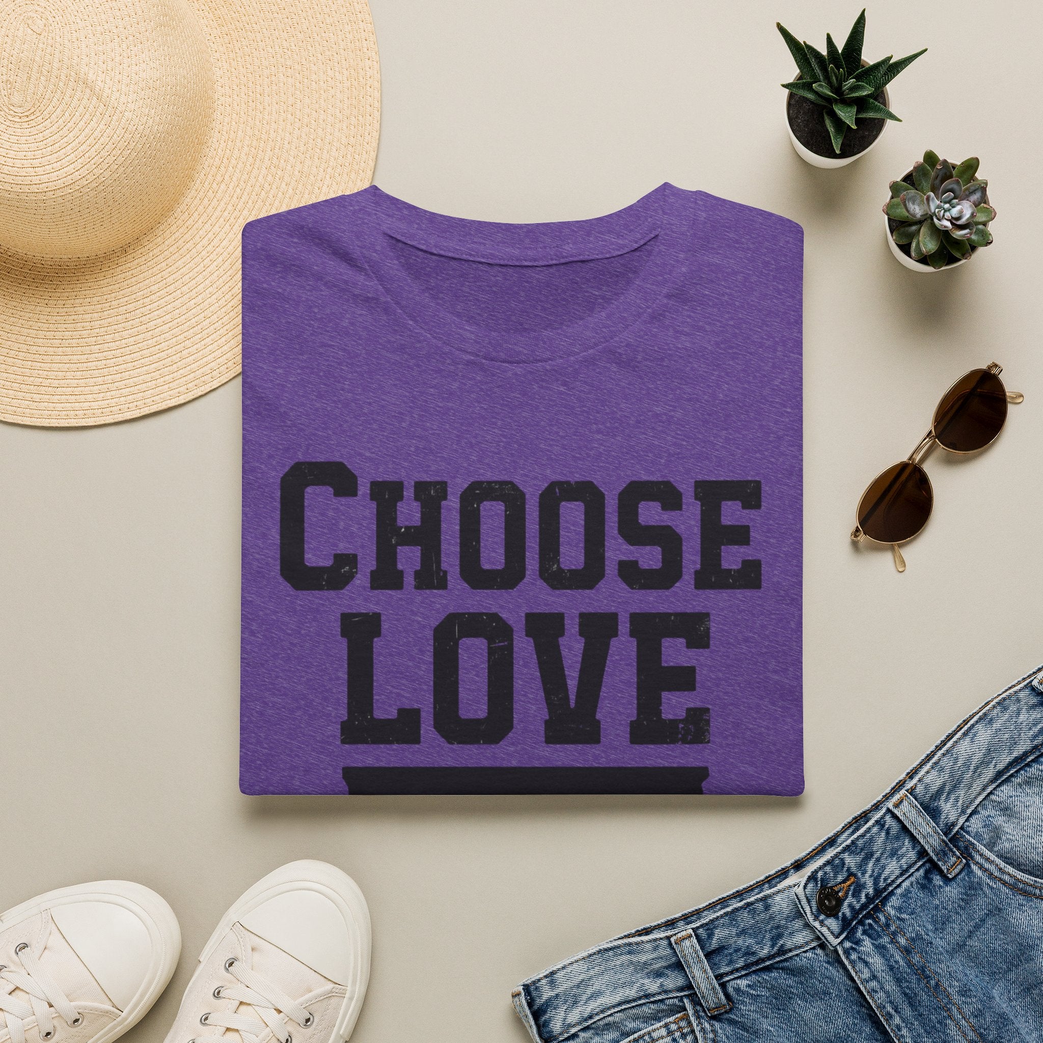 Choose Love Inspirational Unisex T-Shirt | Strong Love Message Tee