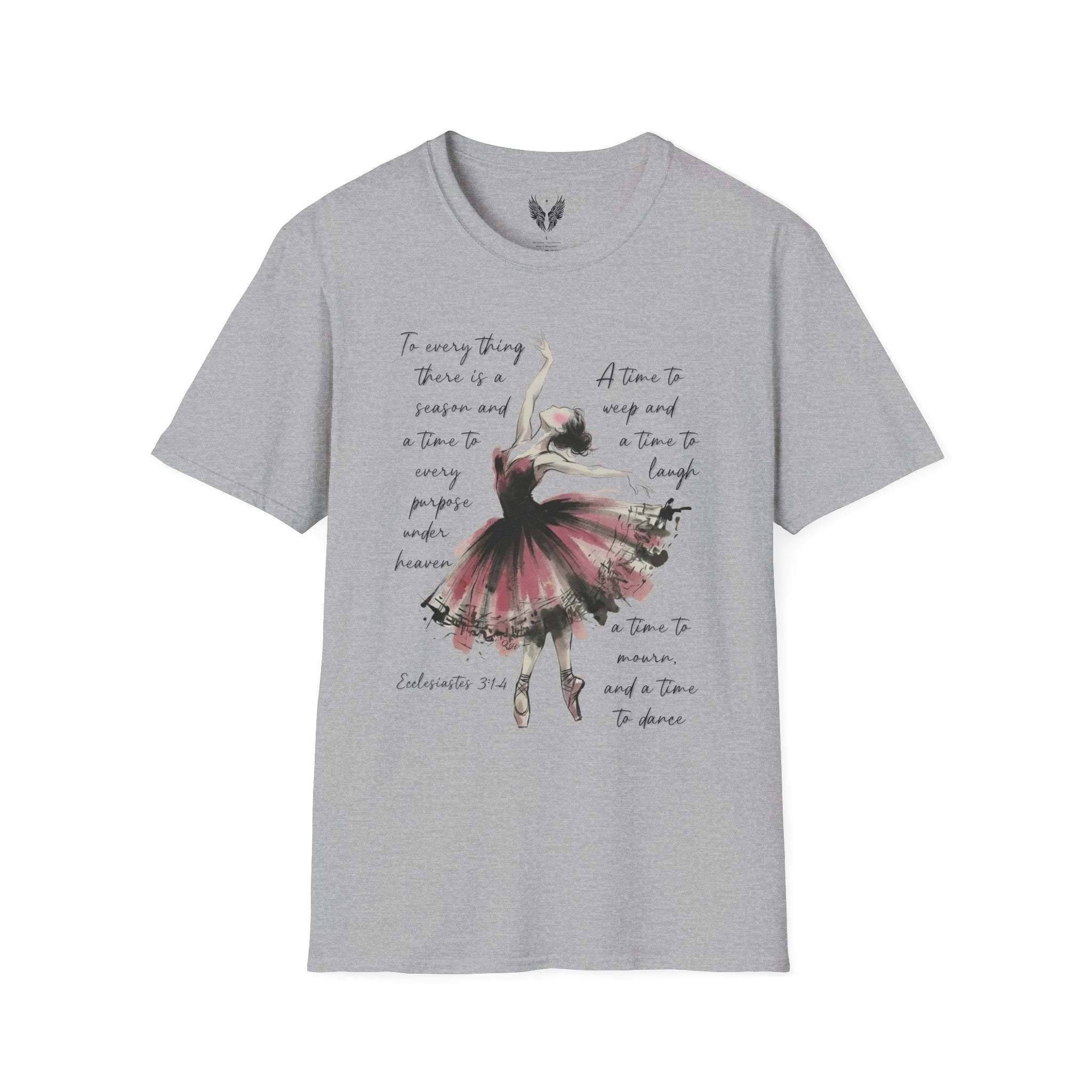 Ballet Dancer Watercolor, T-Shirt | Dance Quote Graphic Tee | Ecclesiastes 3:1-4 a time to dance