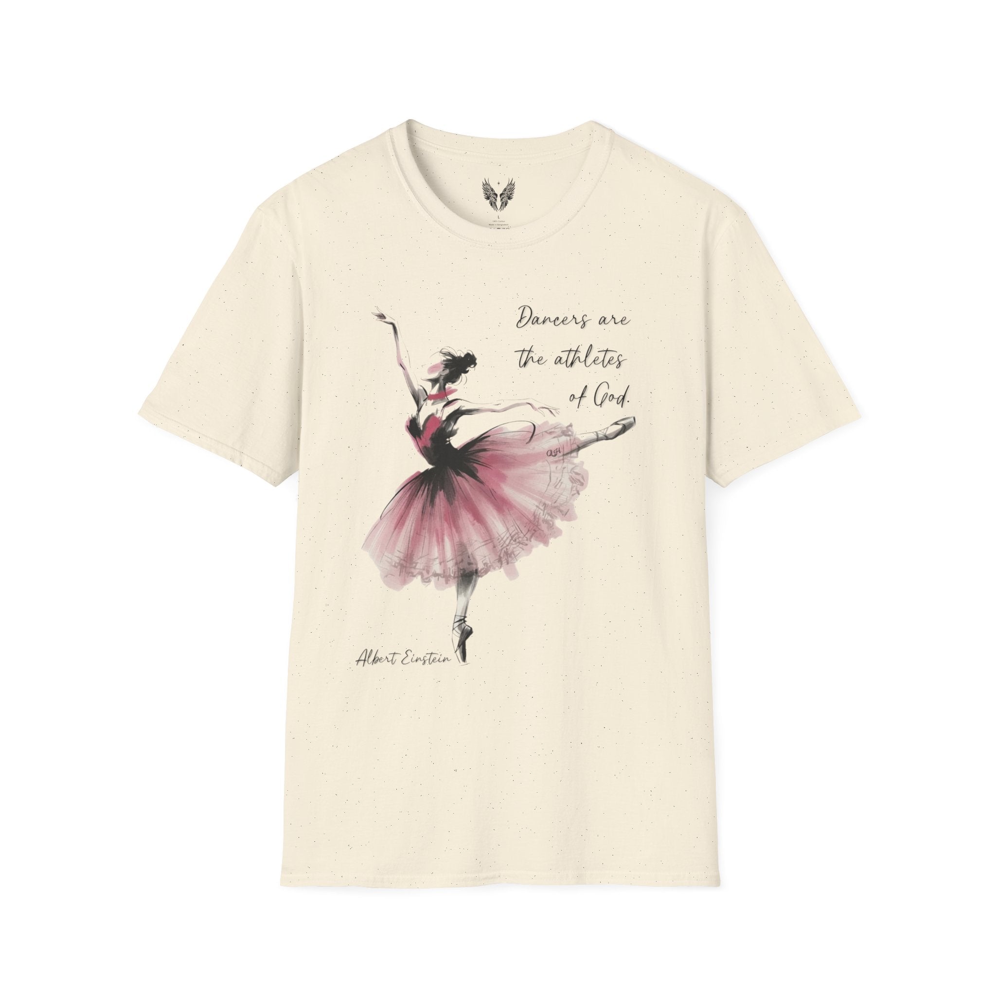 Ballerina Watercolor Illustration T-Shirt | Dancers Are The Athletes of God,  Albert Einstein