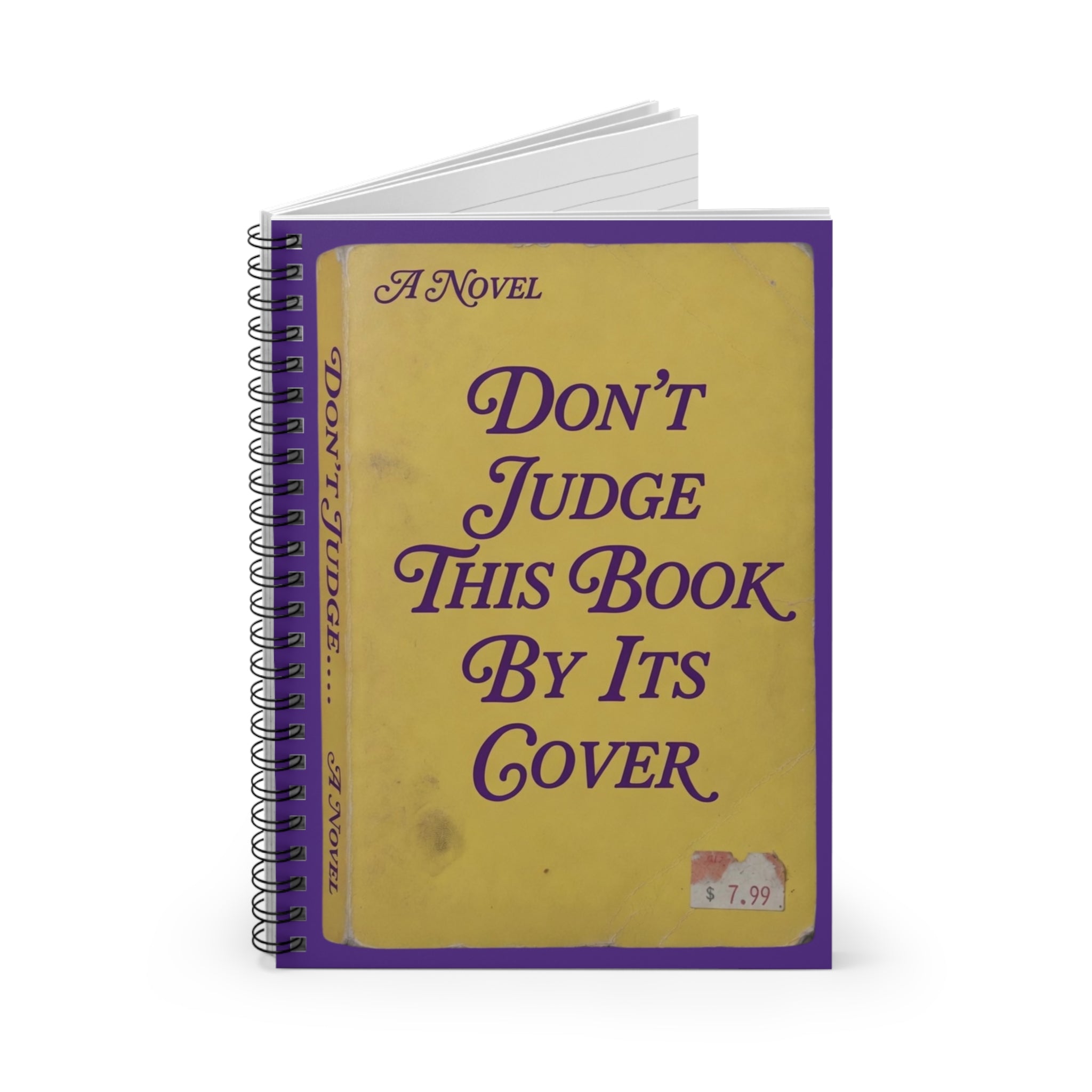 Don't Judge This Book By Its Cover Spiral Notebook