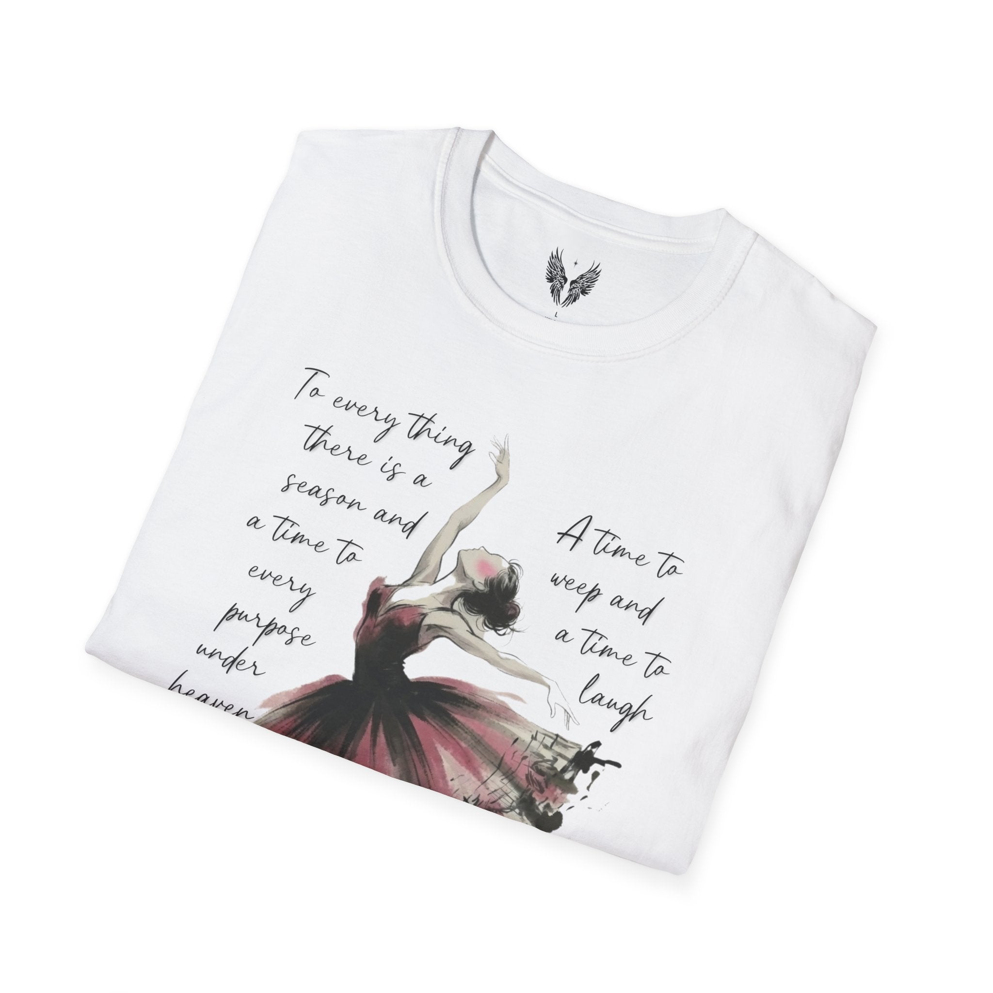 Ballet Dancer Watercolor, T-Shirt | Dance Quote Graphic Tee | Ecclesiastes 3:1-4 a time to dance