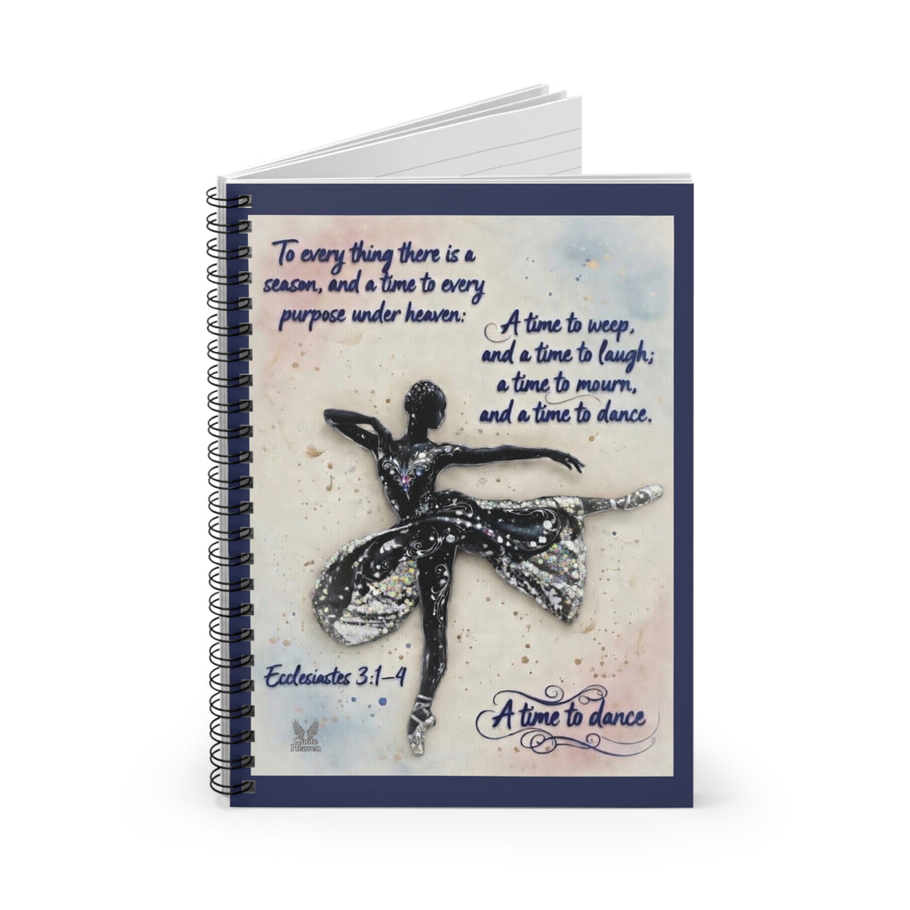 A Time to Dance Ballerina Spiral Notebook | Ecclesiastes Verse, Ruled Journal
