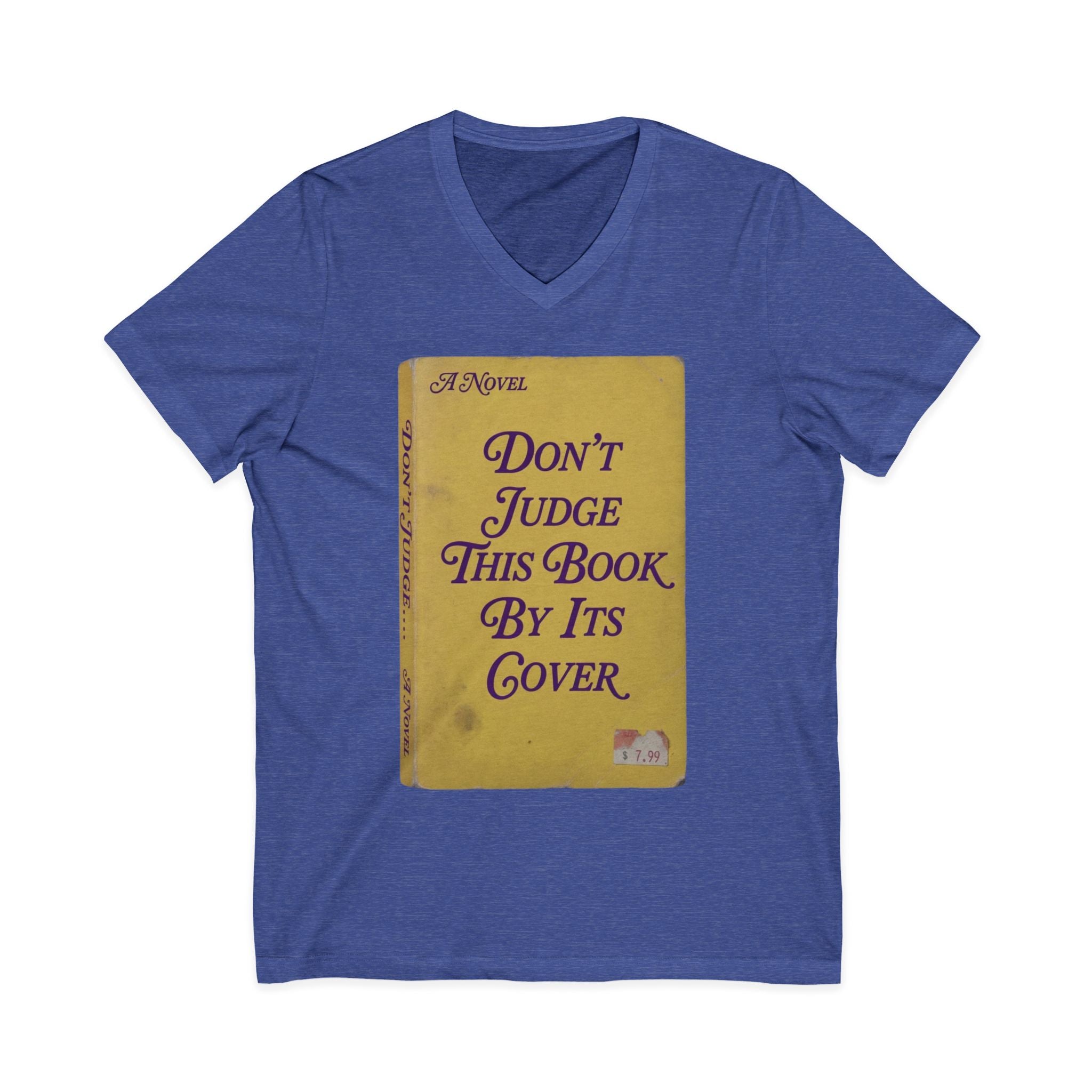 Don't Judge This Book by Its Cover Unisex V-Neck Tee | Book Cover Graphic, Vintage