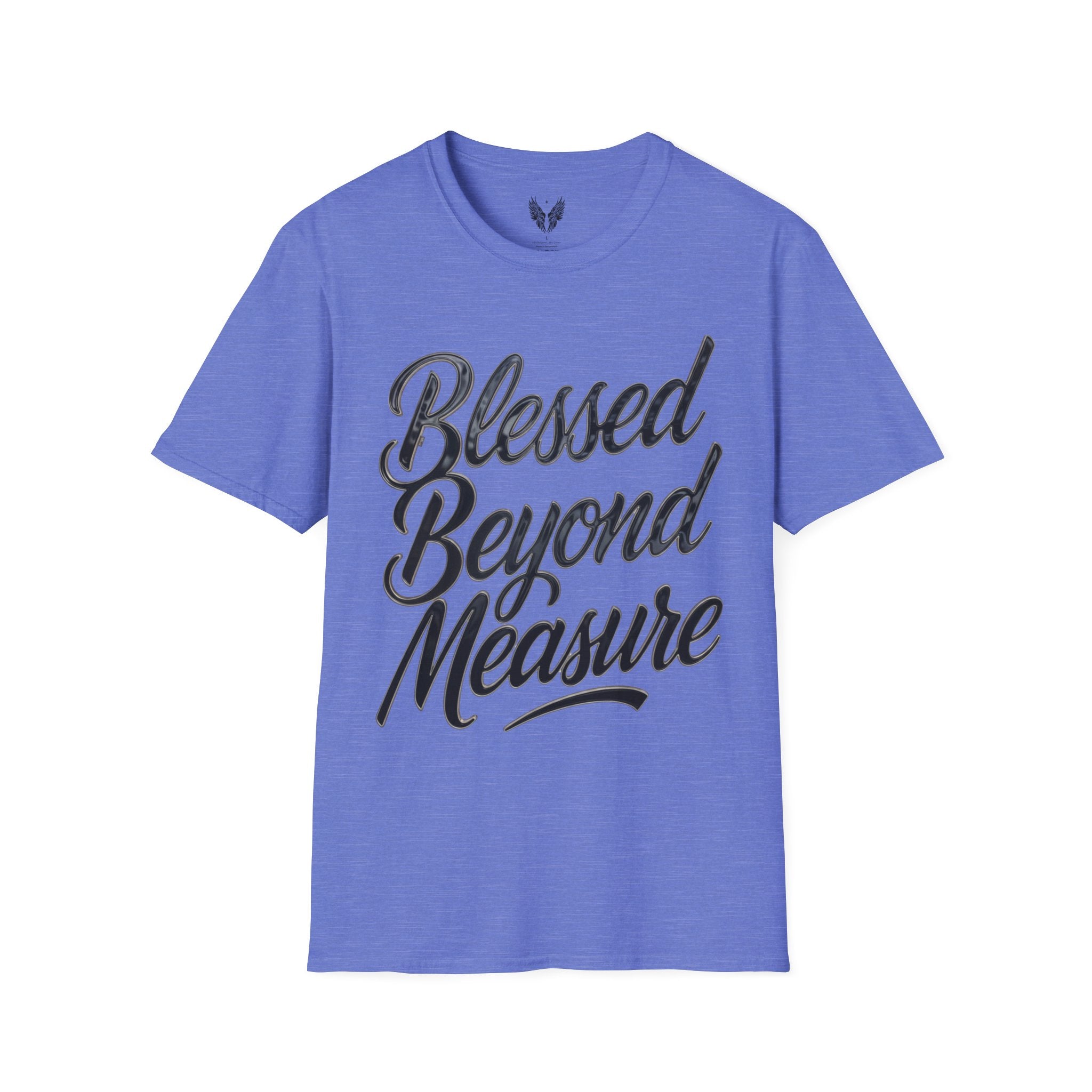 Blessed Beyond Measure Unisex Tee | Love Gratitude Faith T-Shirt