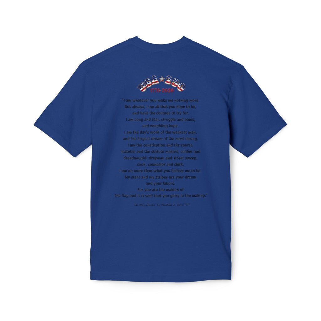 Betsy Ross Flag Soaring Eagle Unisex T-Shirt | USA 250 1776-2026, The Flag Speaks poem