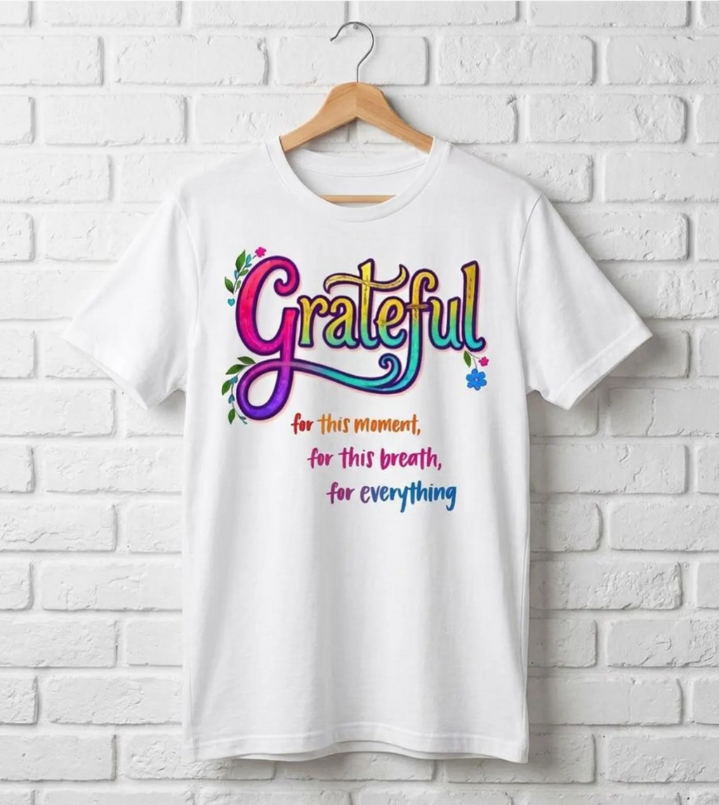 Grateful for This Moment Floral Tee | Ladies Scoop Neck