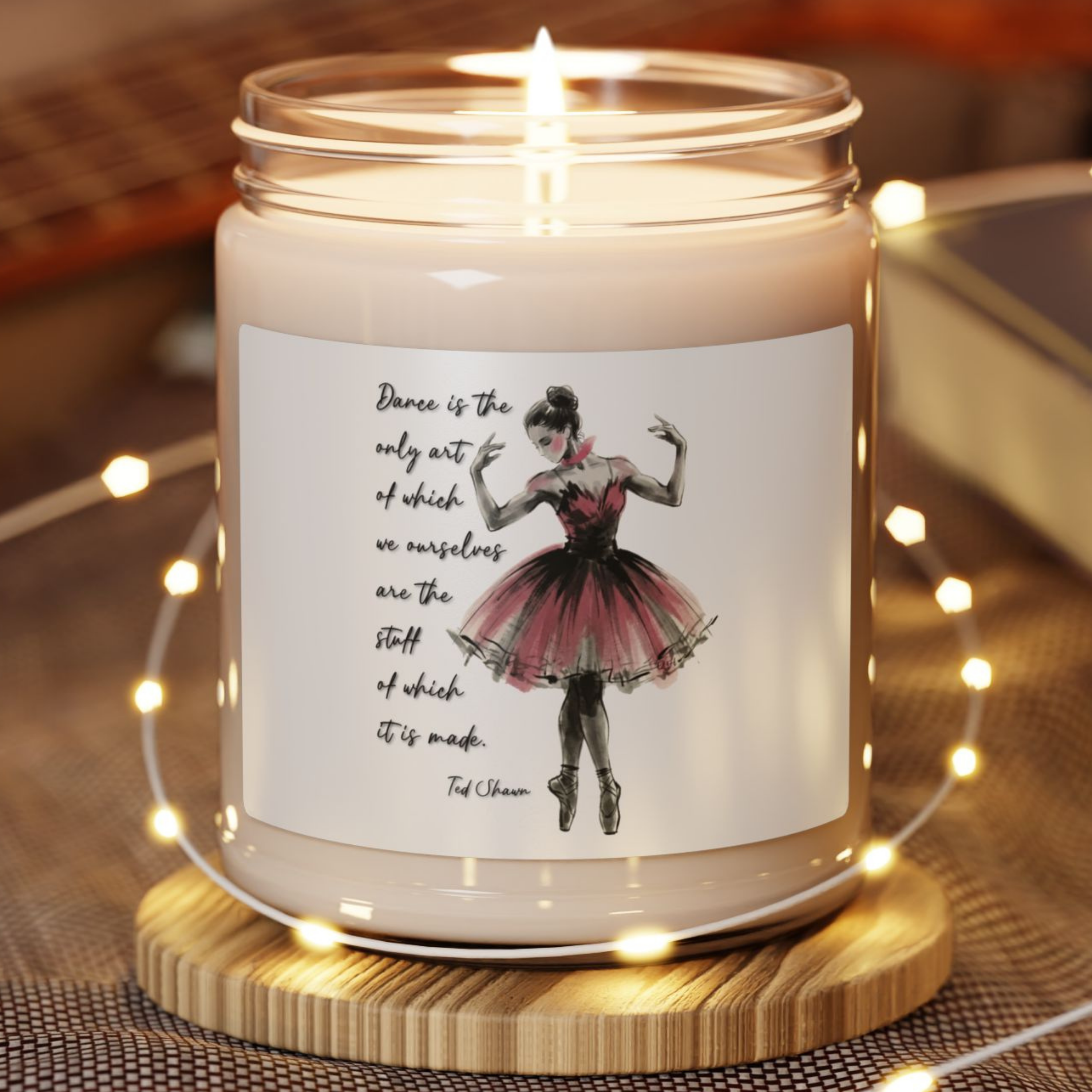 Ballet Dancer Illustration Candle 9oz Soy Candle | Scented Jar | Ted Shawn Dance Quote