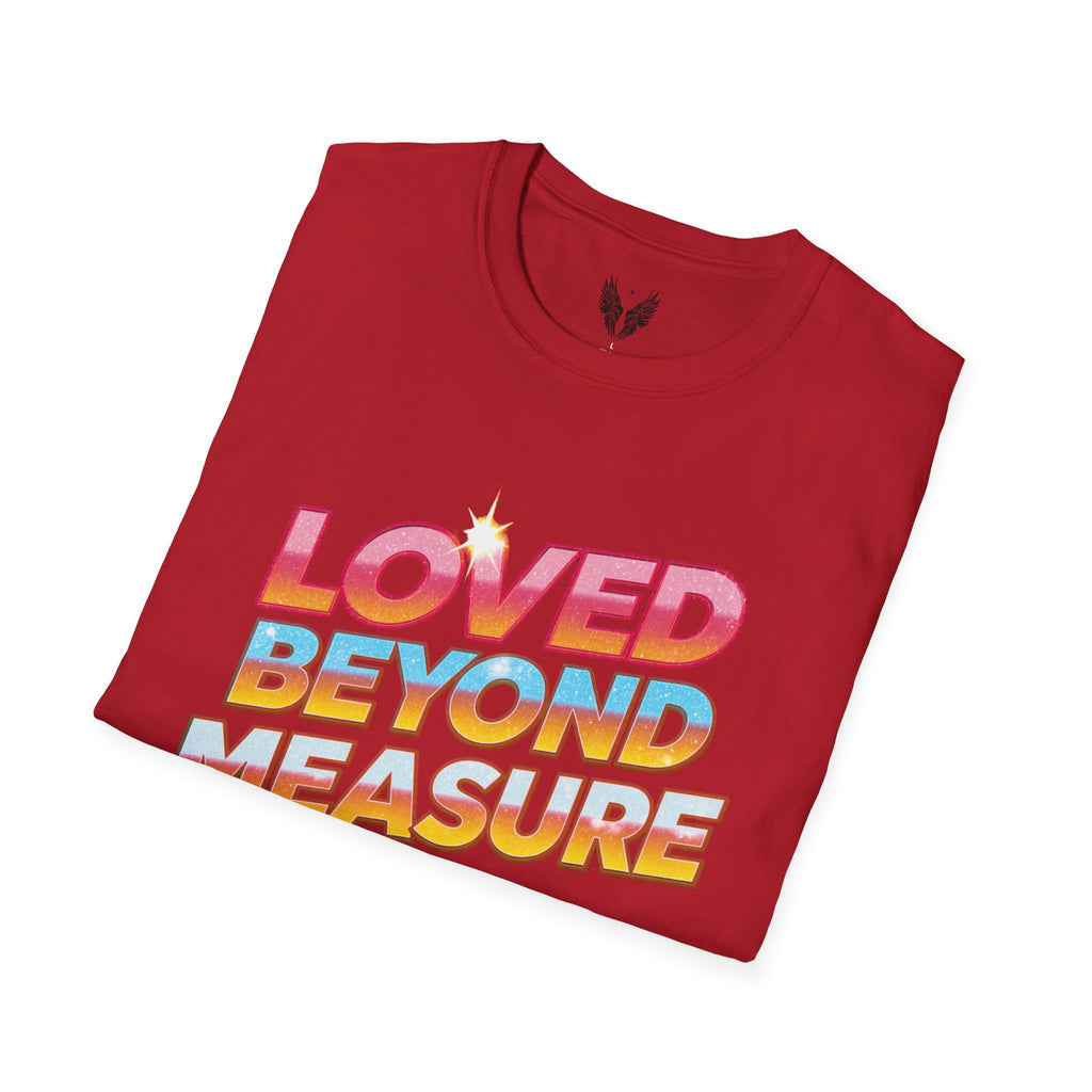 Loved Beyond Measure Unisex Tee | Love Gratitude T-Shirt, Vintage 80's