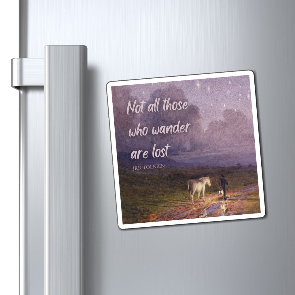 Not all those who wander are lost Magnet | Tolkien Quote, Horse & Traveler