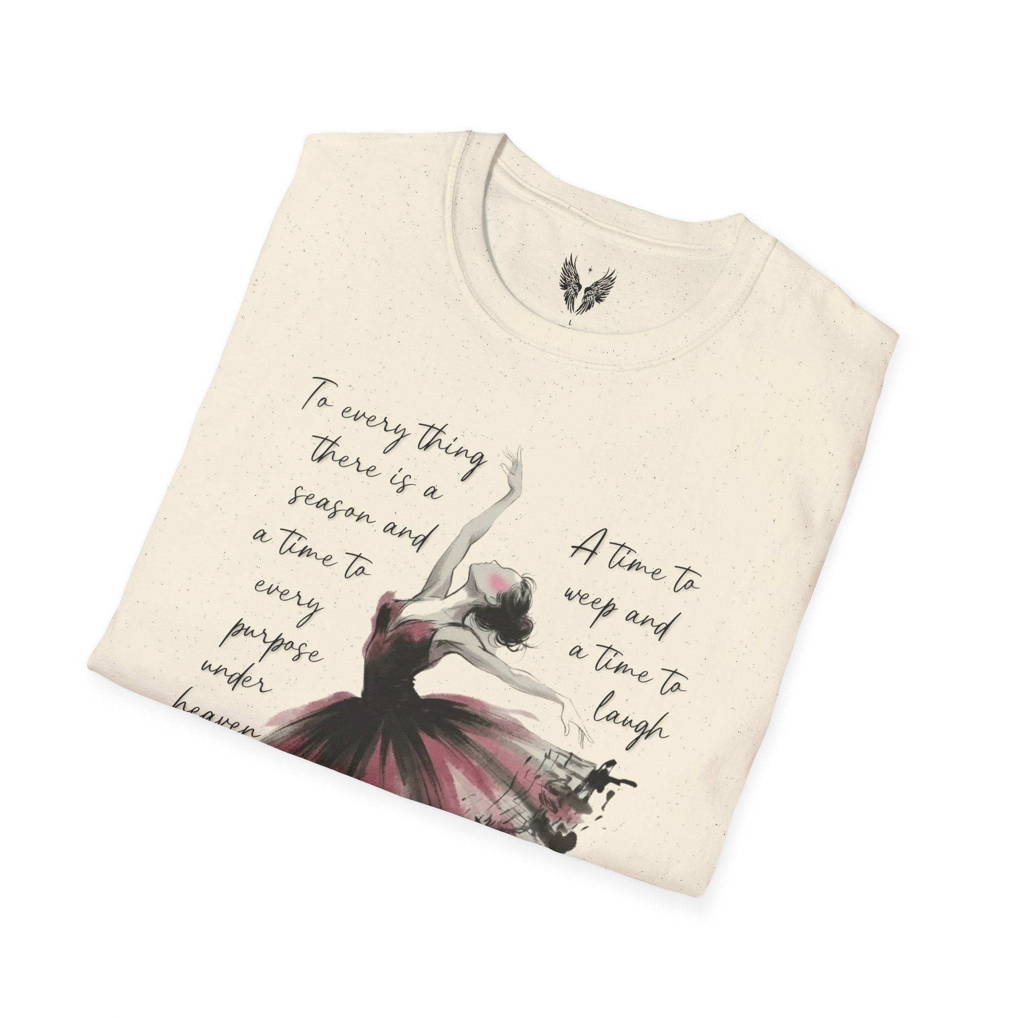 Ballet Dancer Watercolor, T-Shirt | Dance Quote Graphic Tee | Ecclesiastes 3:1-4 a time to dance