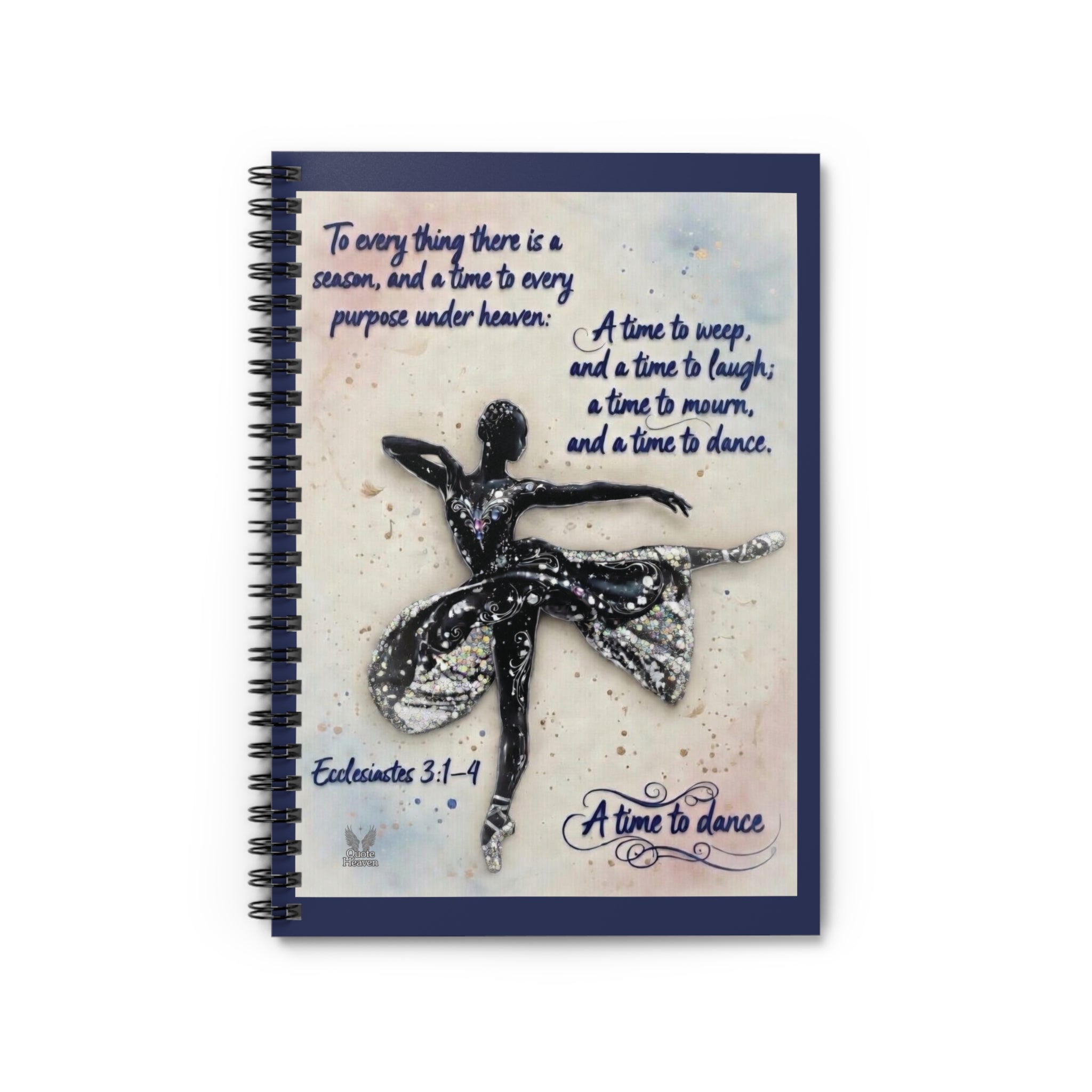 A Time to Dance Ballerina Spiral Notebook | Ecclesiastes Verse, Ruled Journal
