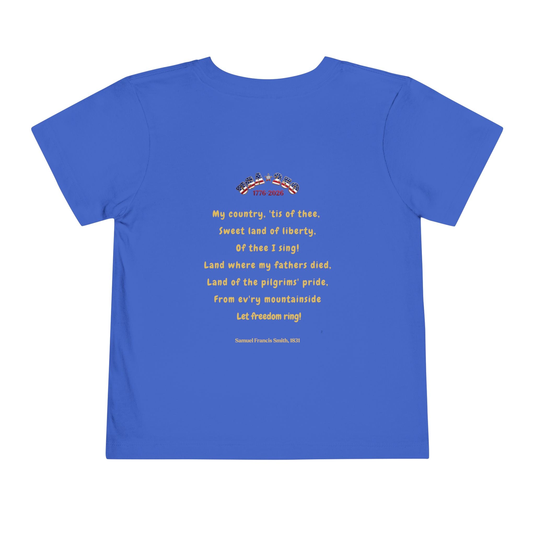 Of Thee I Sing! "My Country 'Tis of Thee Lyrics Toddler Tee | USA 250 Tribute, Patriotic Fun
