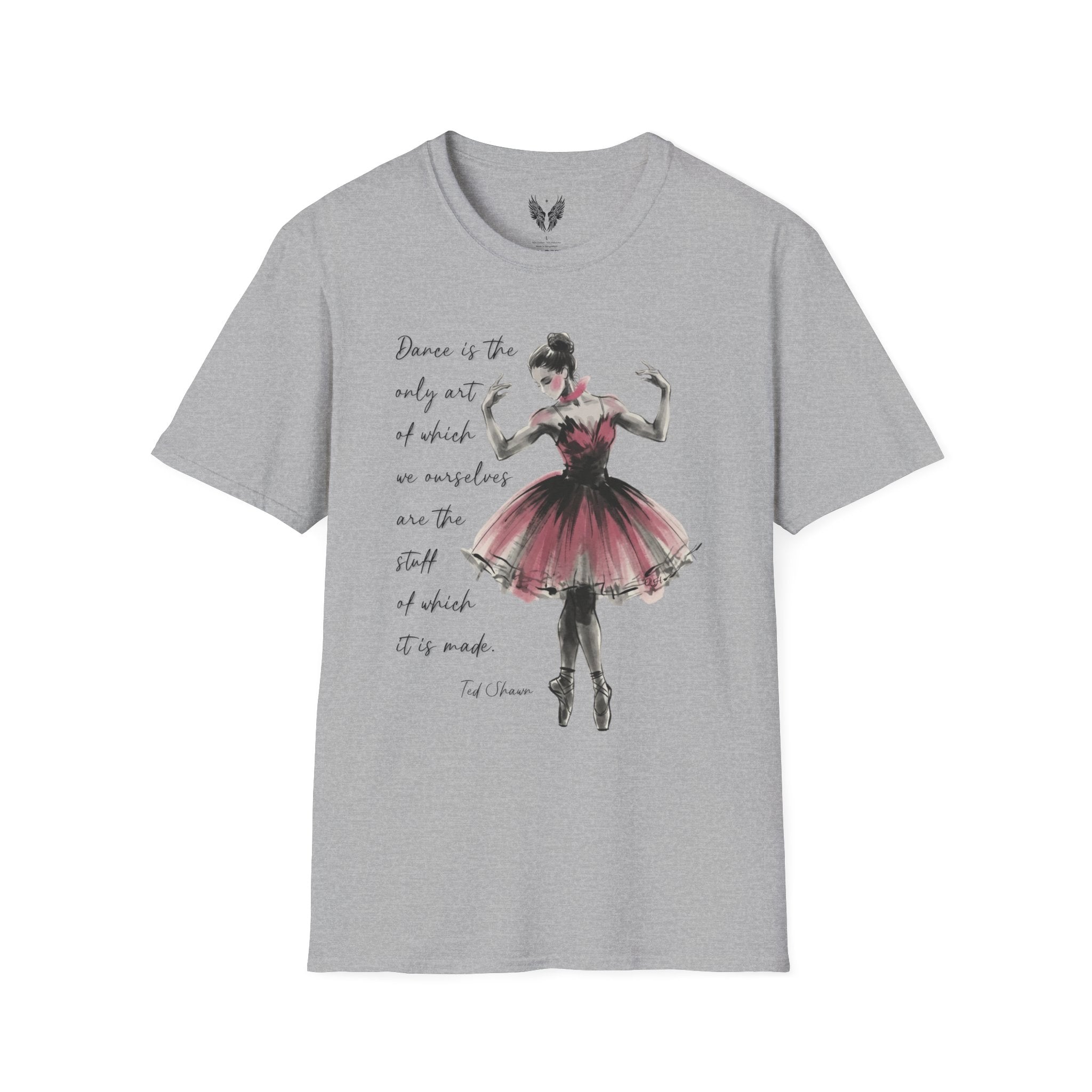 Ballet Dancer Illustration T-Shirt | Watercolor Ballerina | Ted Shawn Quote