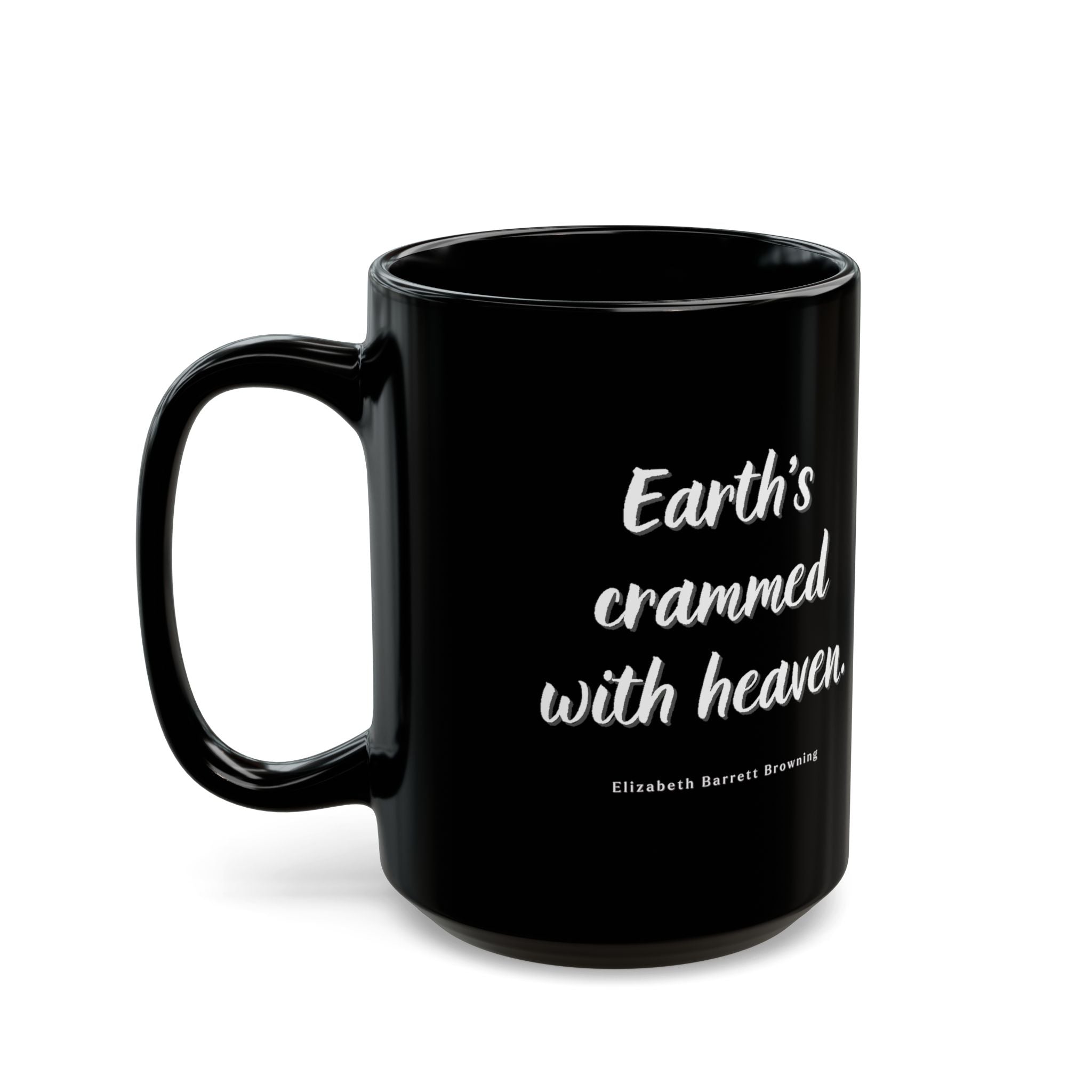 Earth's Crammed with Heaven Mug, Dog and Flowers, Inspirational, Gratitude Coffee Cup