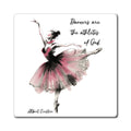 Ballet Dancer Illustration Magnets | 'Dancers are the athletes of God' Quote