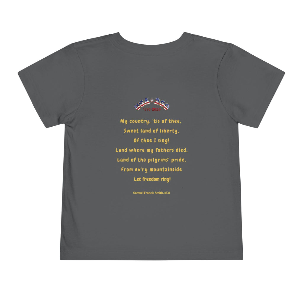 Of Thee I Sing! "My Country 'Tis of Thee Lyrics Toddler Tee | USA 250 Tribute, Patriotic Fun