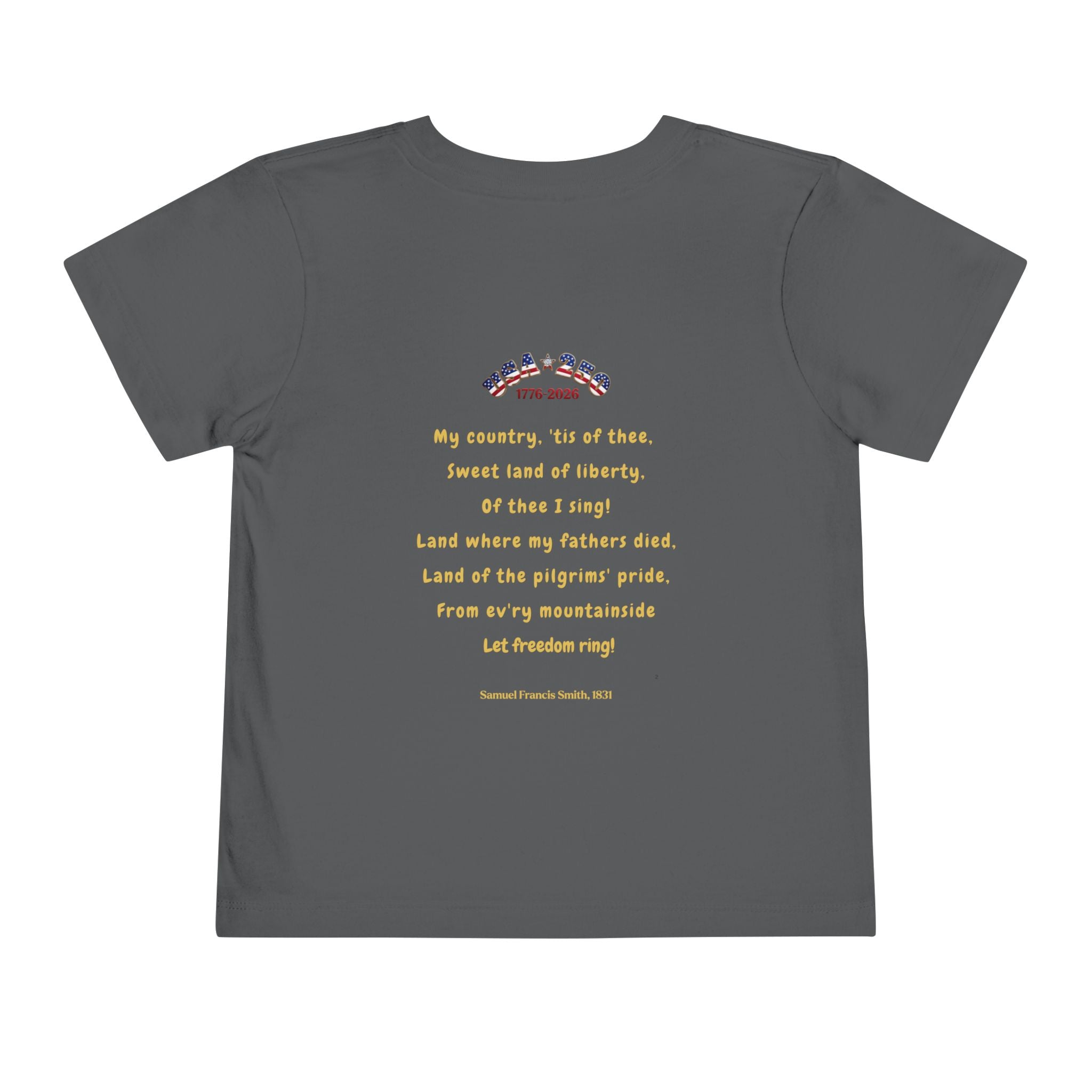 Of Thee I Sing! "My Country 'Tis of Thee Lyrics Toddler Tee | USA 250 Tribute, Patriotic Fun
