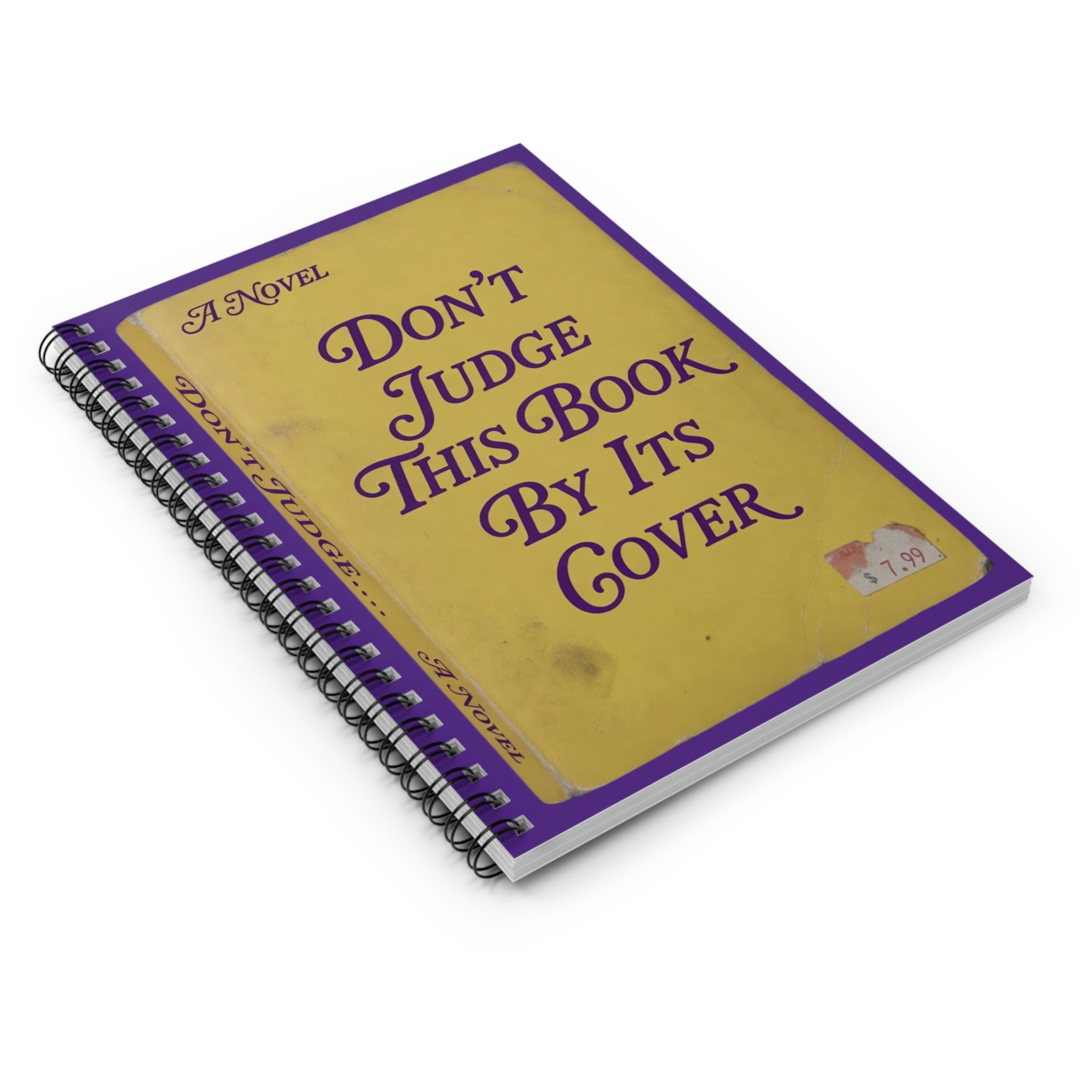 Don't Judge This Book By Its Cover Spiral Notebook