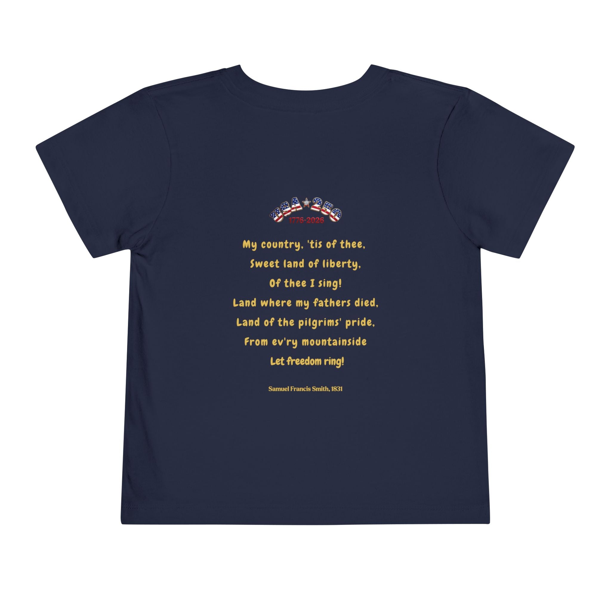 Of Thee I Sing! "My Country 'Tis of Thee Lyrics Toddler Tee | USA 250 Tribute, Patriotic Fun