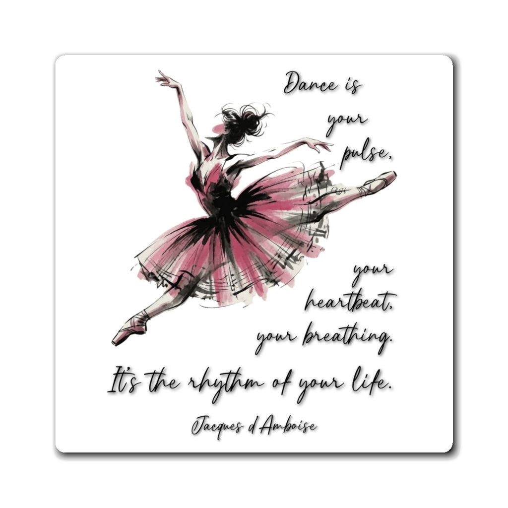Ballet Dancer Quote Magnets | Inspirational Dance Refrigerator Magnet | Jacques d'Amboise