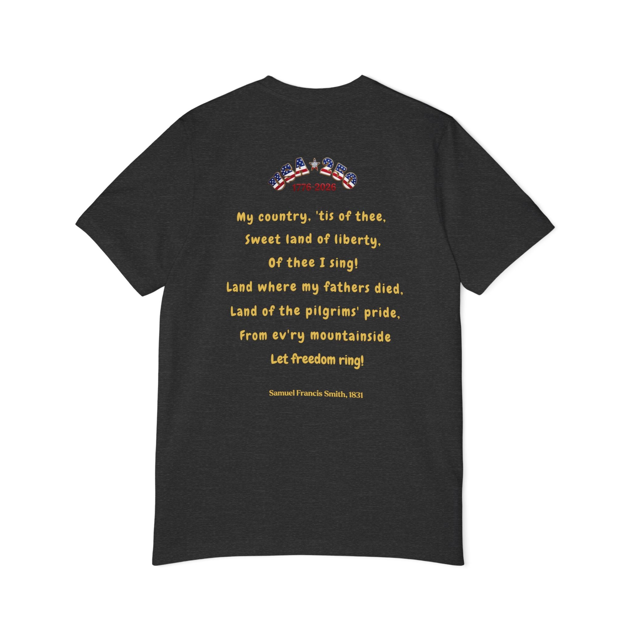 Of Thee I Sing USA 250 Unisex T-Shirt, 1776-2026 | Patriotic Tee