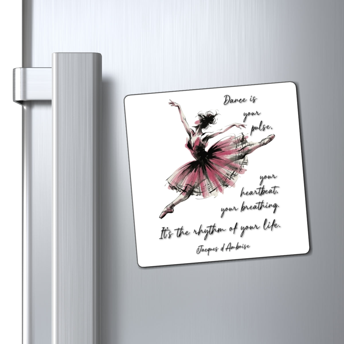 Ballet Dancer Quote Magnets | Inspirational Dance Refrigerator Magnet | Jacques d'Amboise