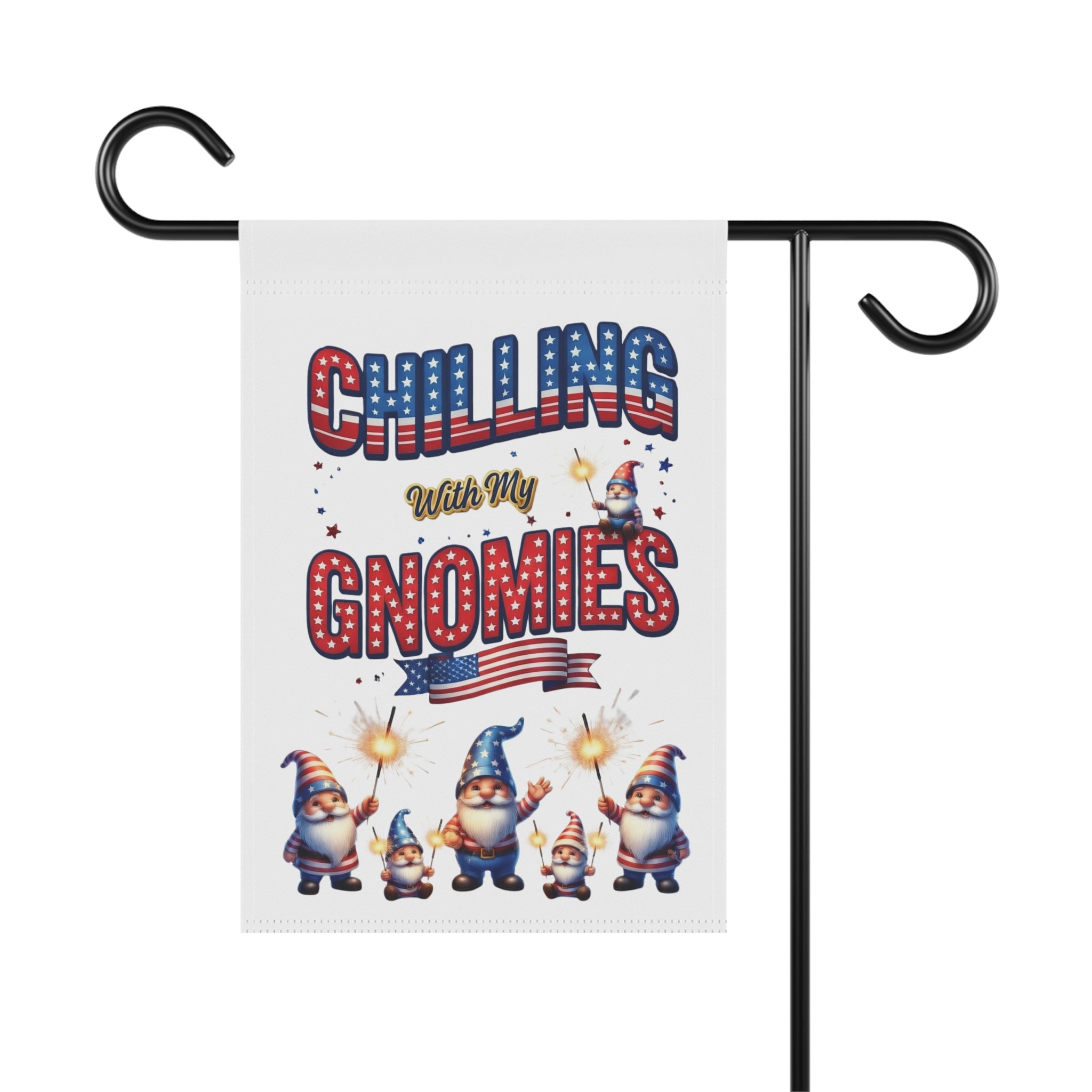 Garden Flag - "Chilling with My Gnomies" Patriotic Gnome Yard Banner