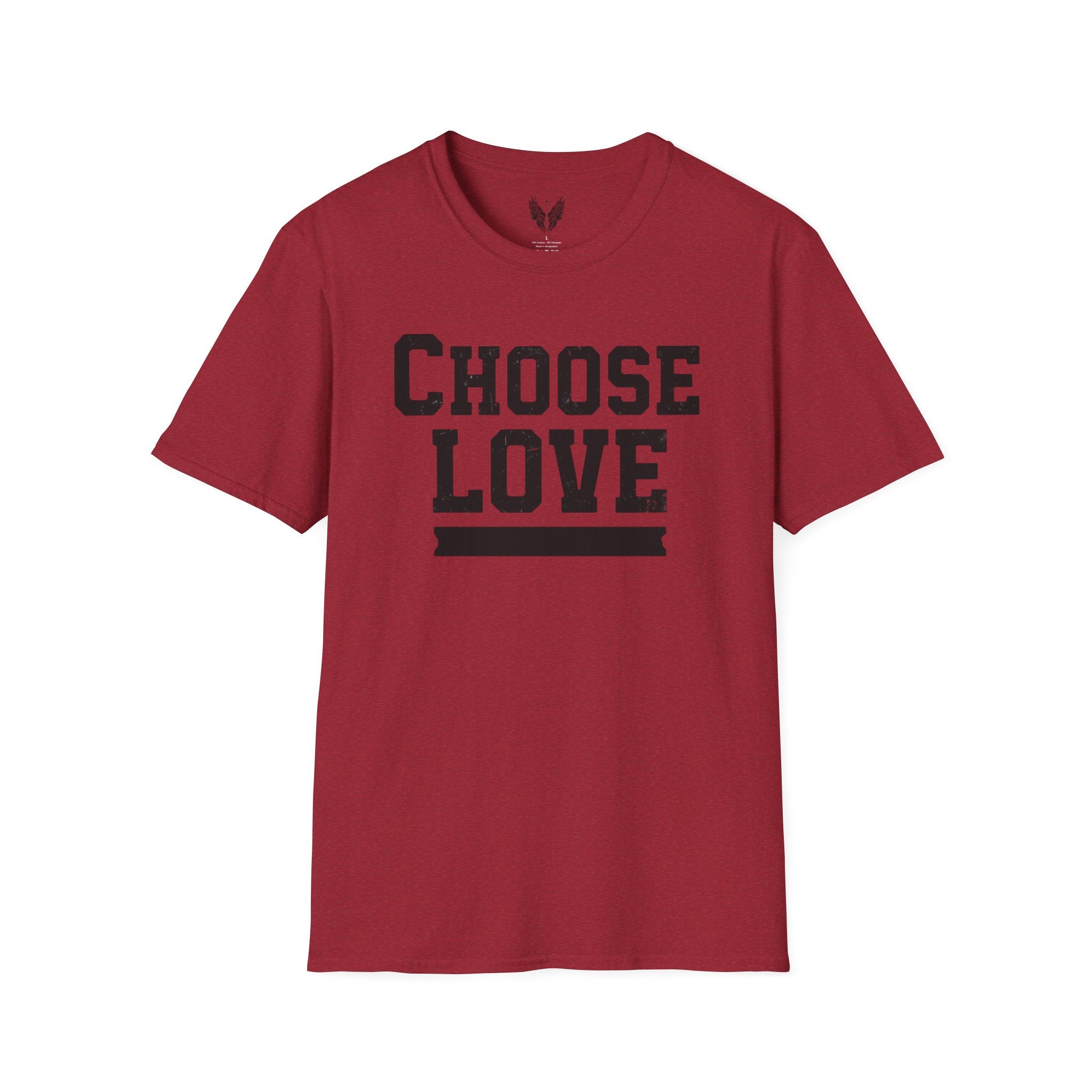 Choose Love Inspirational Unisex T-Shirt | Strong Love Message Tee